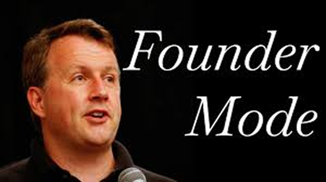 PAUL GRAHAM Founder Mode