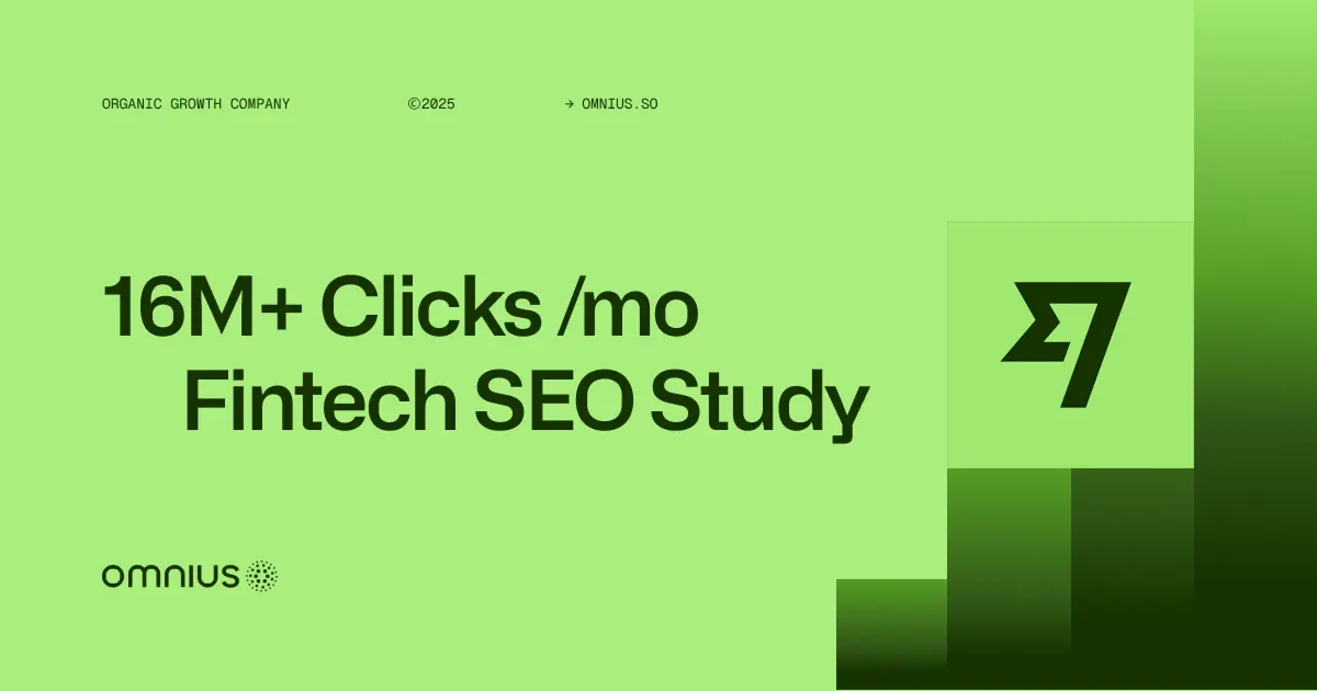 Wise Fintech SEO Case Study: 16M Monthly Visits Through 500K+ Website Pages