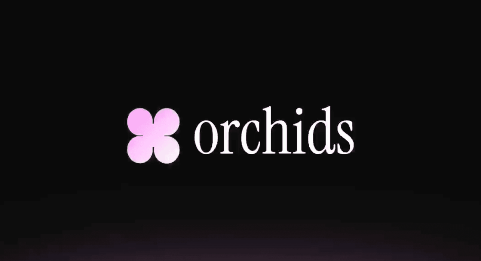 Orchids
